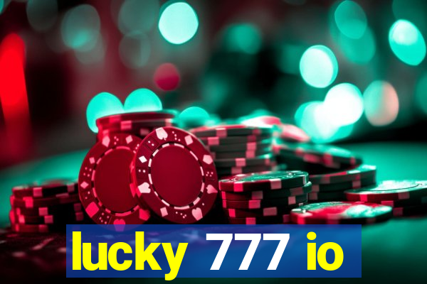 lucky 777 io