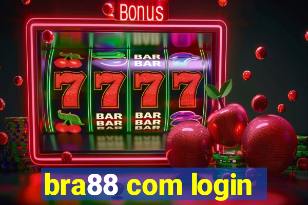 bra88 com login