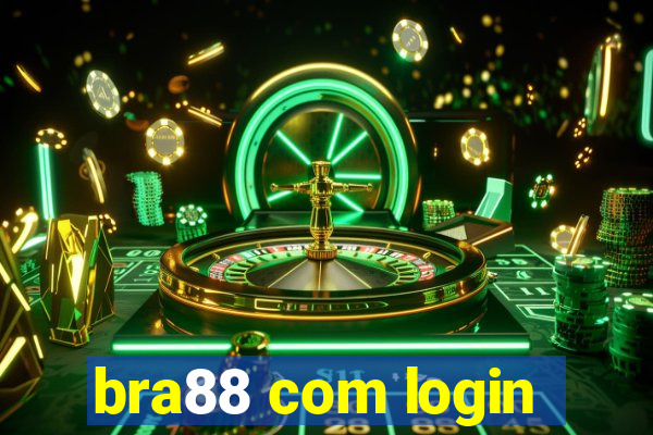 bra88 com login