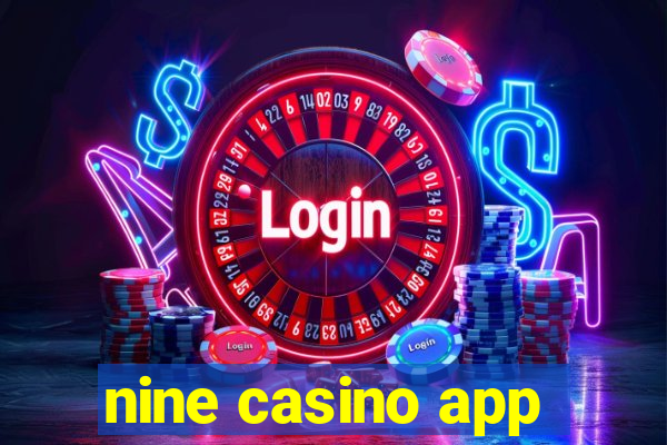 nine casino app