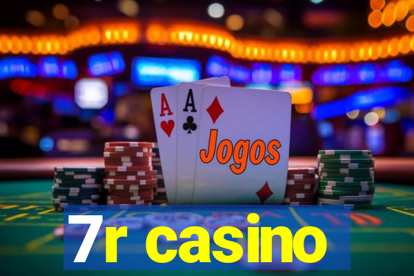 7r casino