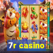 7r casino