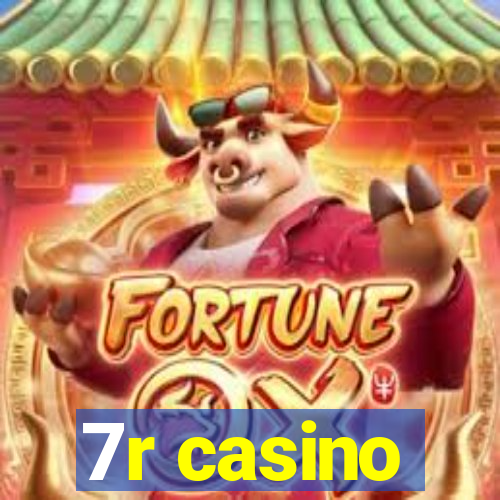 7r casino