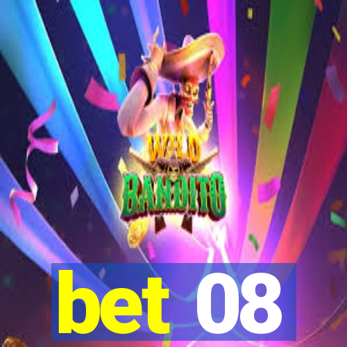 bet 08