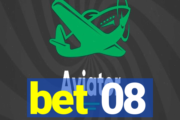 bet 08