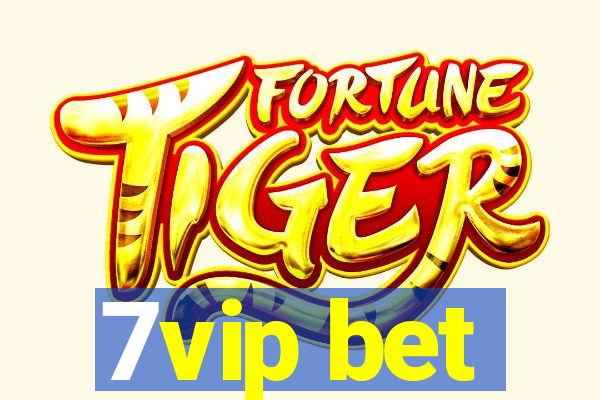 7vip bet