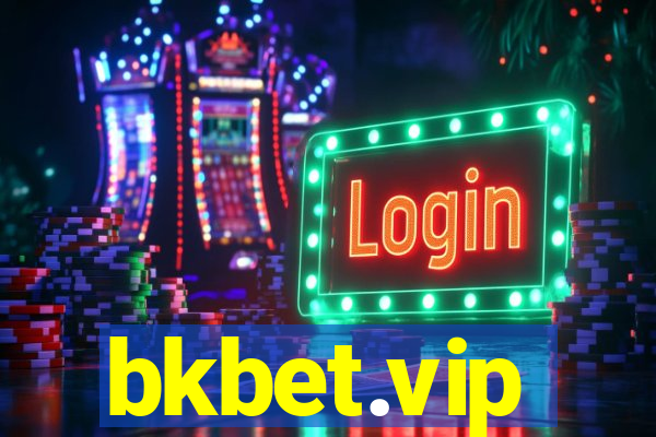 bkbet.vip