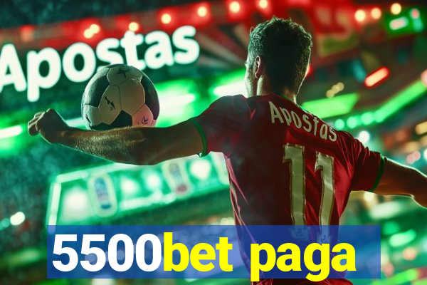 5500bet paga