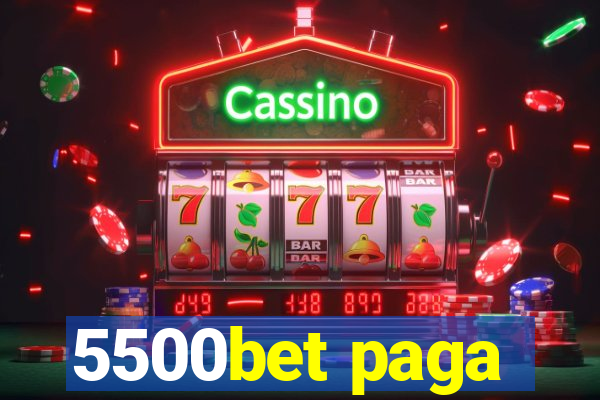 5500bet paga