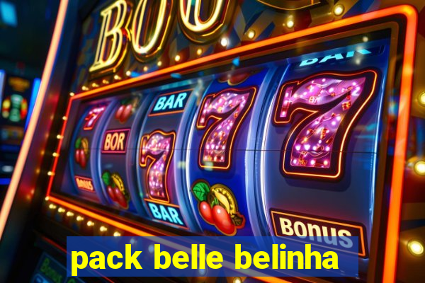 pack belle belinha