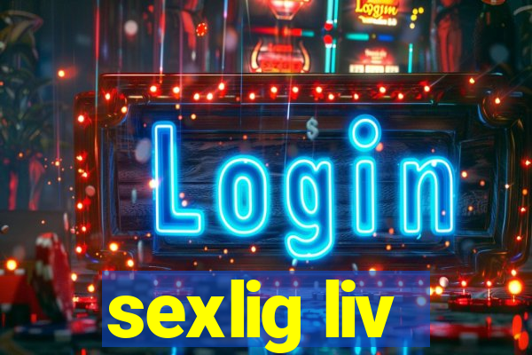 sexlig liv