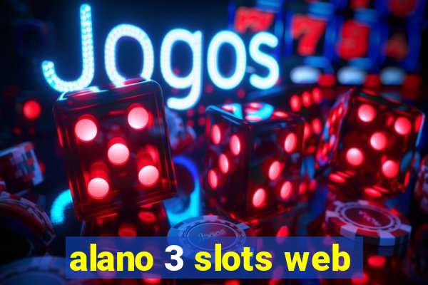 alano 3 slots web