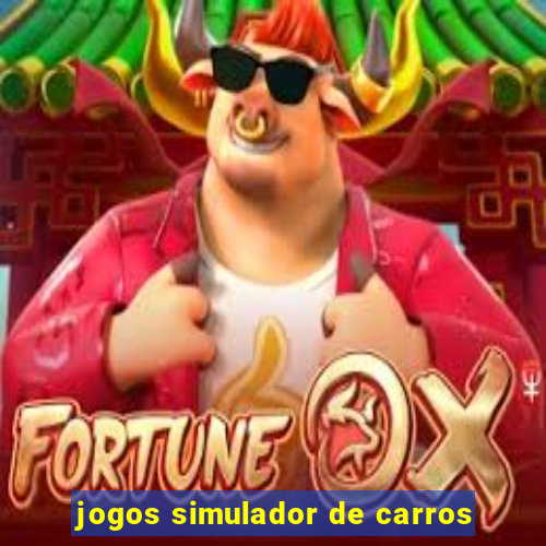 jogos simulador de carros