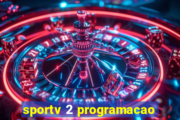 sportv 2 programacao