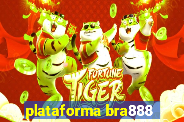 plataforma bra888