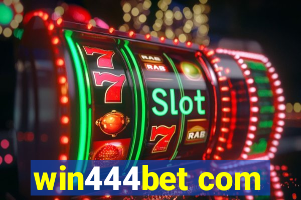 win444bet com