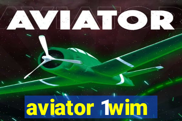 aviator 1wim