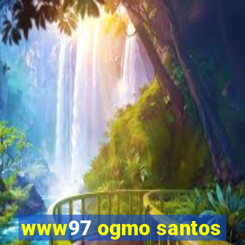 www97 ogmo santos