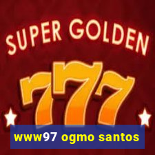 www97 ogmo santos