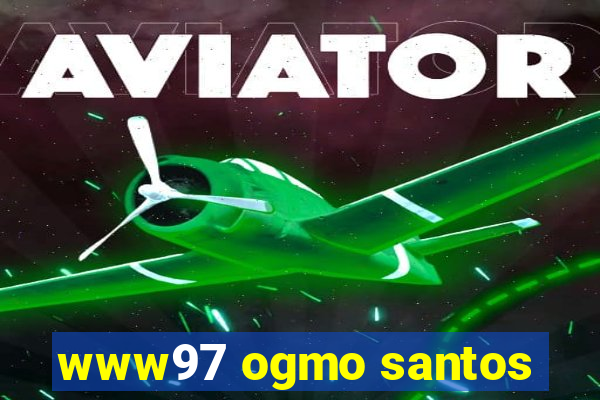 www97 ogmo santos