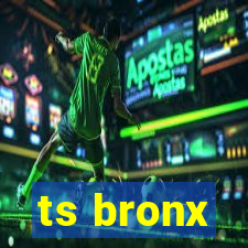 ts bronx