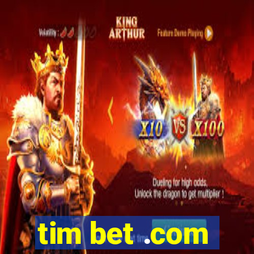 tim bet .com