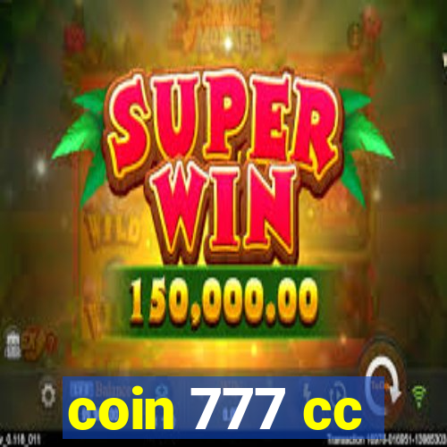 coin 777 cc