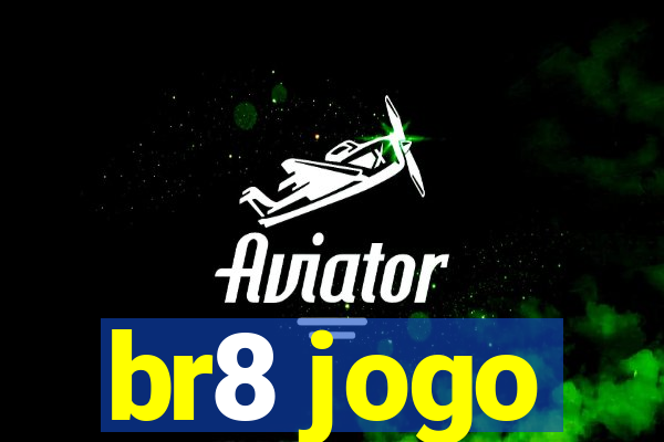 br8 jogo