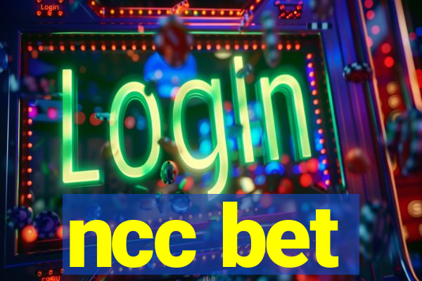 ncc bet