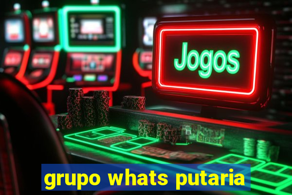 grupo whats putaria