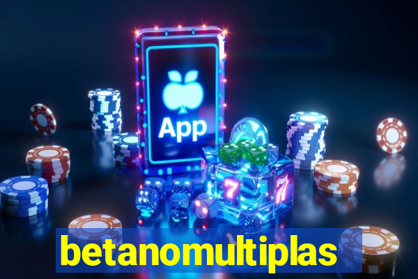 betanomultiplas