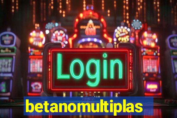 betanomultiplas