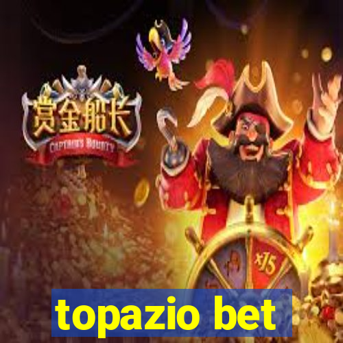 topazio bet