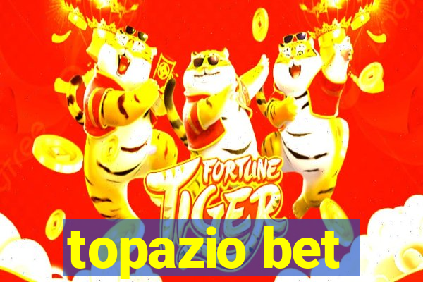 topazio bet