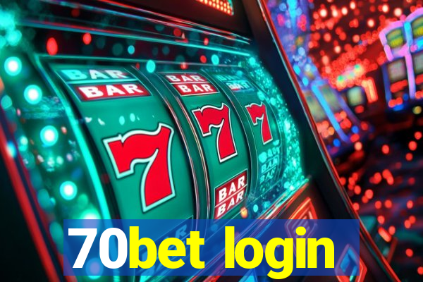 70bet login