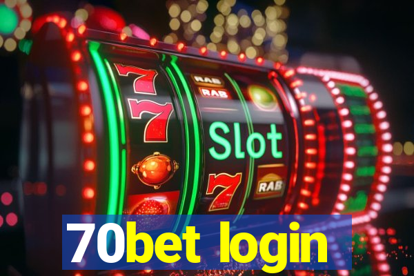 70bet login