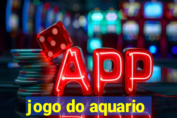 jogo do aquario