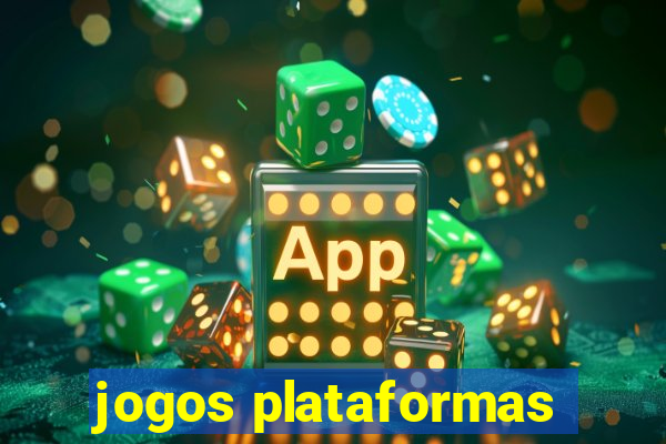 jogos plataformas