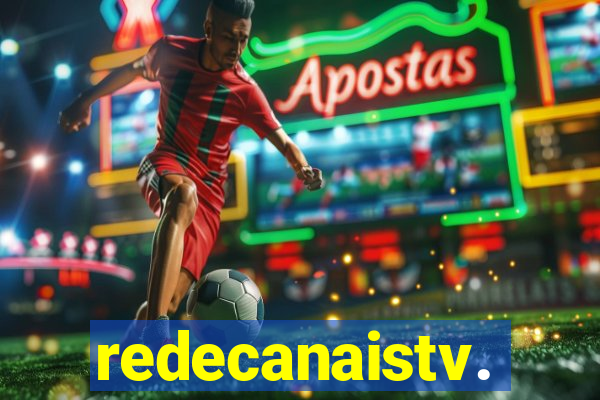 redecanaistv.