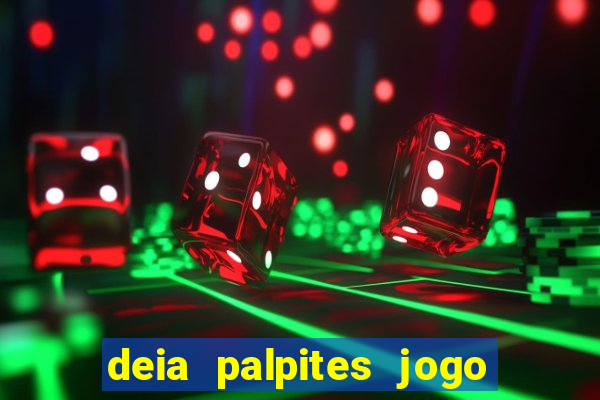 deia palpites jogo do bicho