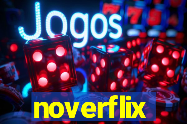 noverflix