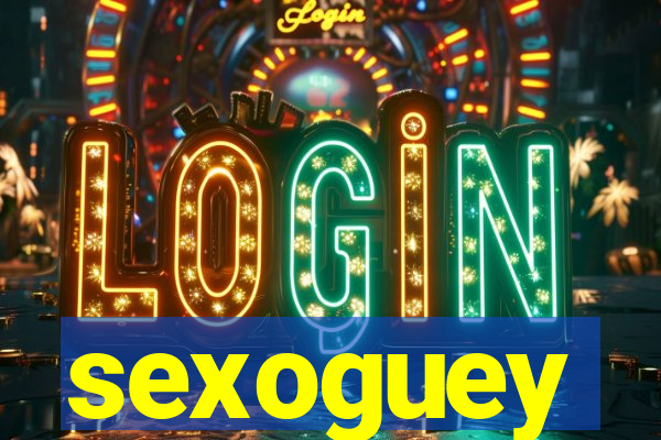 sexoguey