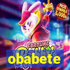 obabete