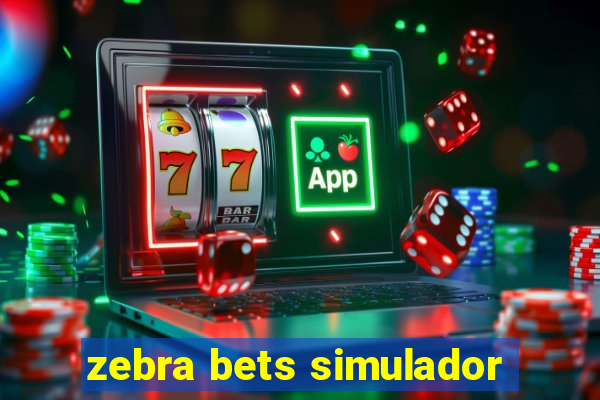 zebra bets simulador