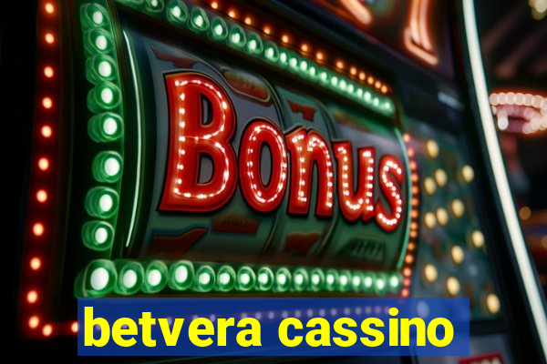 betvera cassino