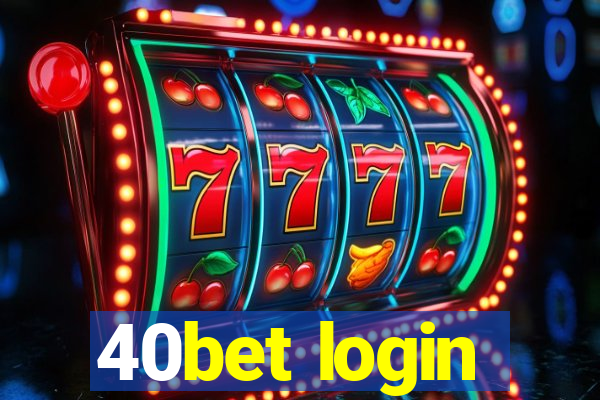 40bet login