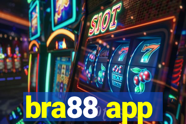 bra88 app