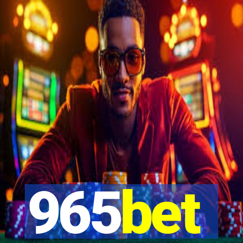 965bet