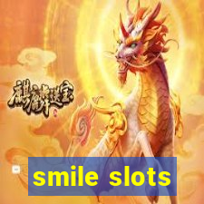 smile slots