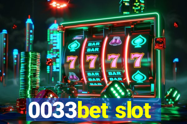 0033bet slot